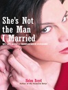 She's Not the Man I Married (eBook): My Life with a Transgender Husband